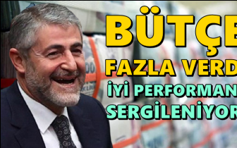 Nebati: Bütçe fazla verdi, iyi performans sergileniyor