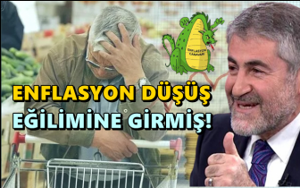 Nebati: Enflasyon düşüş eğilimine girmiştir!