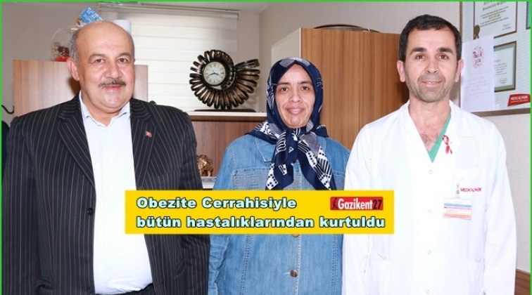 Obezite Cerrahisiyle b&uuml;t&uuml;n hastalıklarından kurtuldu