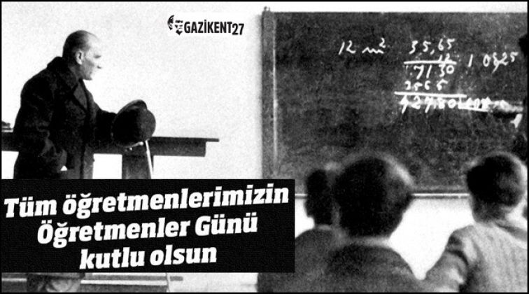 &Ouml;ğretmenler G&uuml;n&uuml; kutlu olsun...