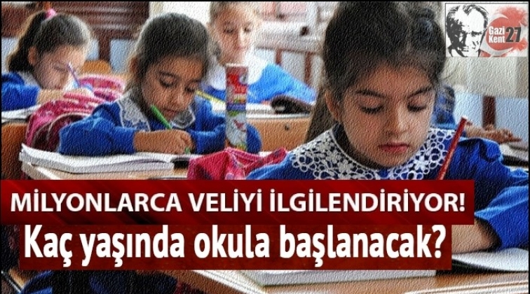 Okula başlama yaşı yine değişti