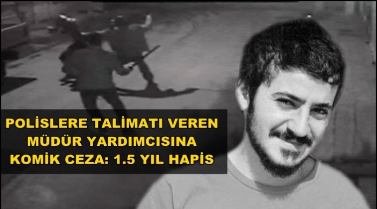 &Ouml;l&uuml;m&uuml;ne talimata 1,5 yıl hapis!..