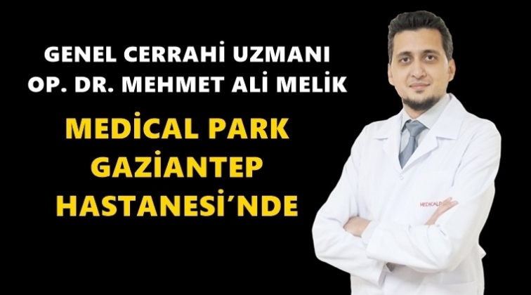 Op. Dr. Melik, Medical Park'ta...