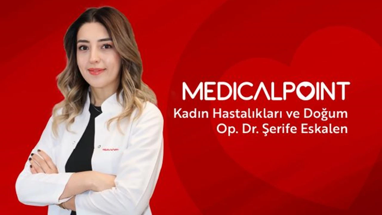 Op. Dr. Şerife Eskalen Medical Point'te