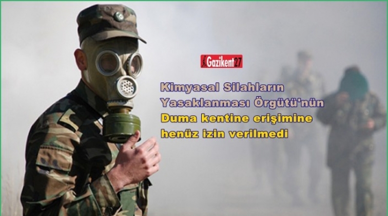 OPCW heyetinin Duma kentine erişimine izin verilmedi