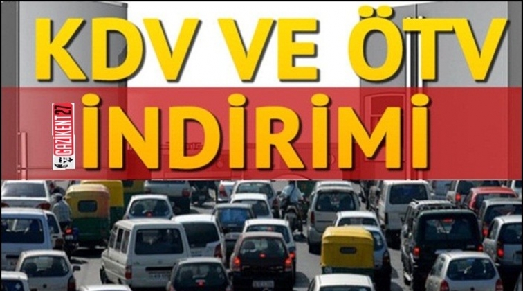 ÖTV ve KDV’de indirim