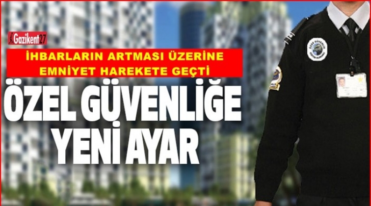 &Ouml;zel g&uuml;venliklere ter&ouml;r ayarı!