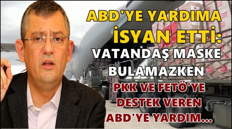 Özgür Özel ABD yardımına isyan etti!