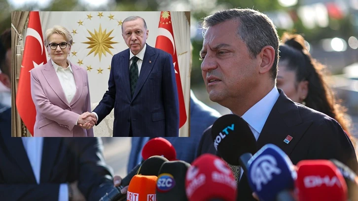 Özgür Özel, Erdoğan-Akşener görüşmesini değerlendirdi