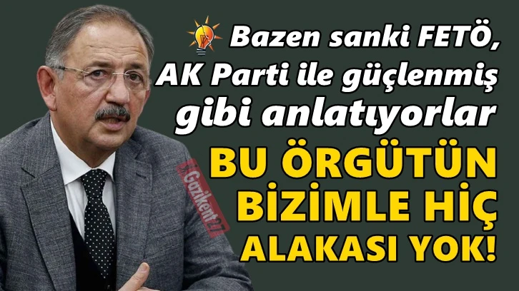 Özhaseki: Sanki FETÖ, AK Parti ile güçlenmiş gibi anlatıyorlar!