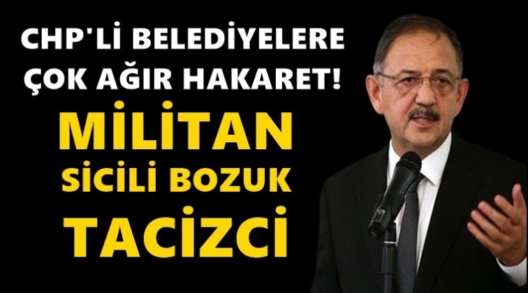 Özhaseki'den CHP'li belediyelere ağır sözler!