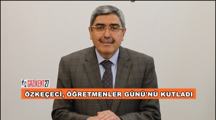 &Ouml;zke&ccedil;eci'den &Ouml;ğretmenler G&uuml;n&uuml; mesajı