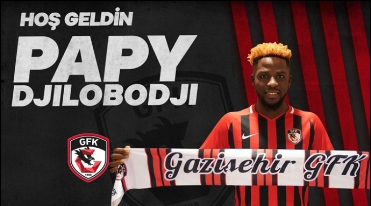 Papy Djilobodji Gazişehir'de