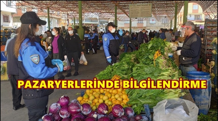 Pazar yerlerinde bilgilendirme sürüyor