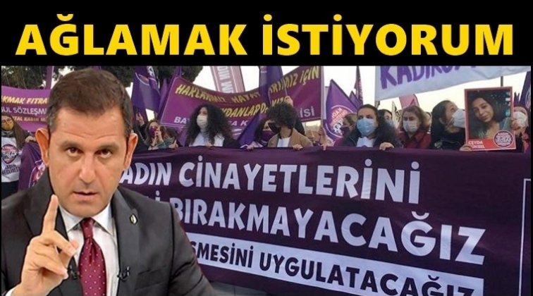 Portakal: Ağlamak istiyorum...