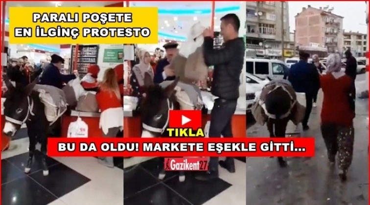 Poşeti protesto i&ccedil;in markete eşekle gitti!