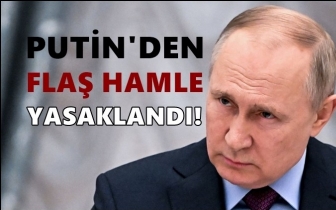 Putin'den ithalat ve ihracat yasağı talimatı...