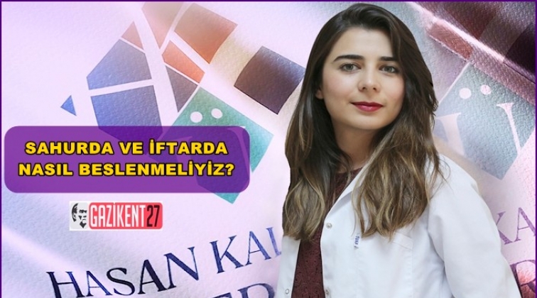 Ramazan’da doğru besin tercihleri sağlığı koruyor