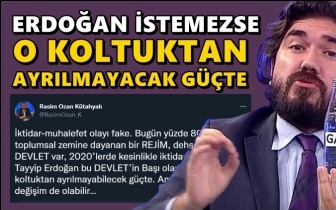 ROK: Erdoğan istemezse o koltuktan kalkmaz!