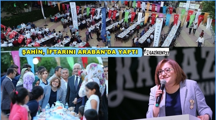 Şahin, Araban'da iftar yaptı