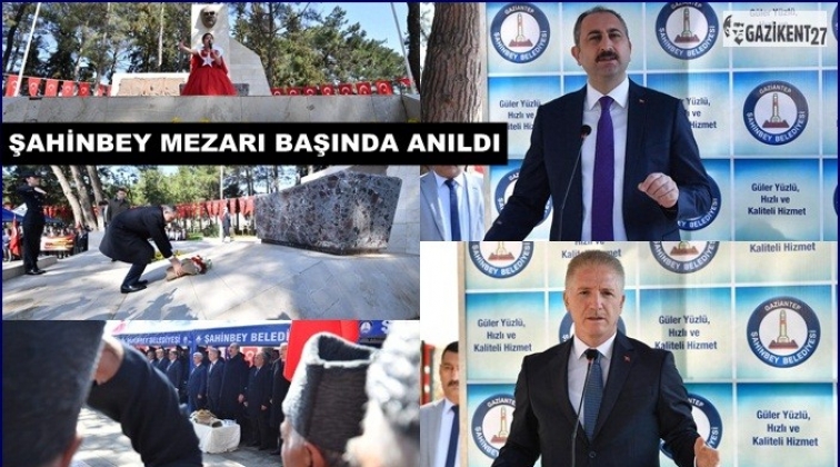 Şahinbey mezarı başında anıldı