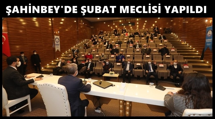 Şahinbey'de Şubat ayı meclis toplantısı