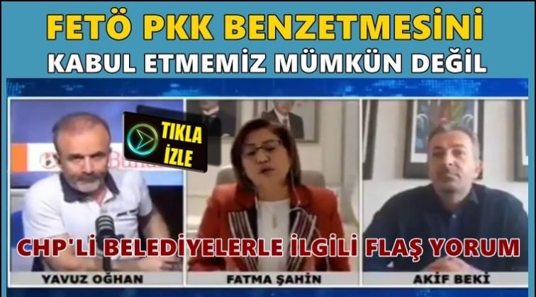 Şahin'den CHP'li belediyelerle ilgili flaş yorum