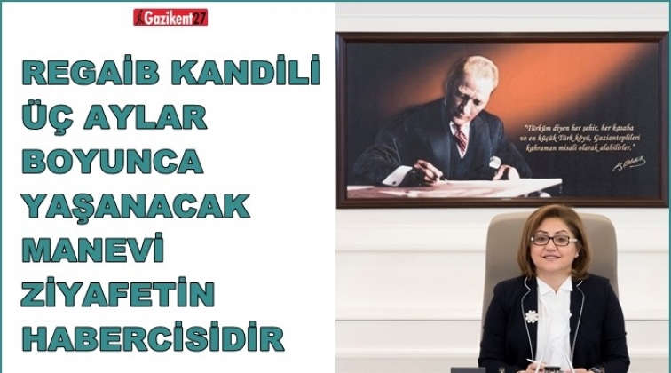 Şahin'den Regaip Kandili mesajı
