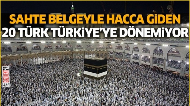 Sahte belgeyle hacca gittiler...