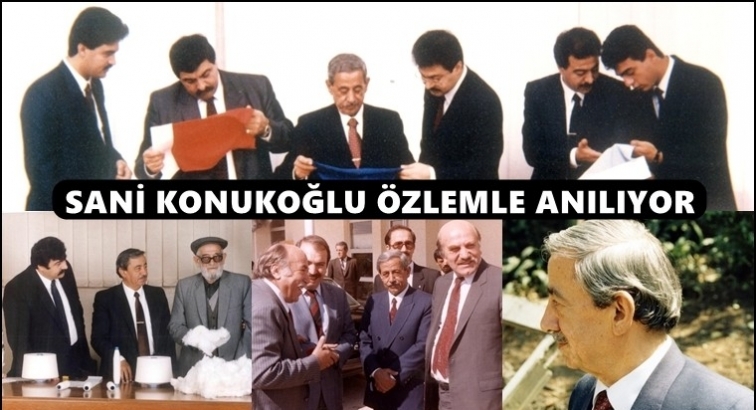 Sani Konukoğlu özlemle anılıyor...