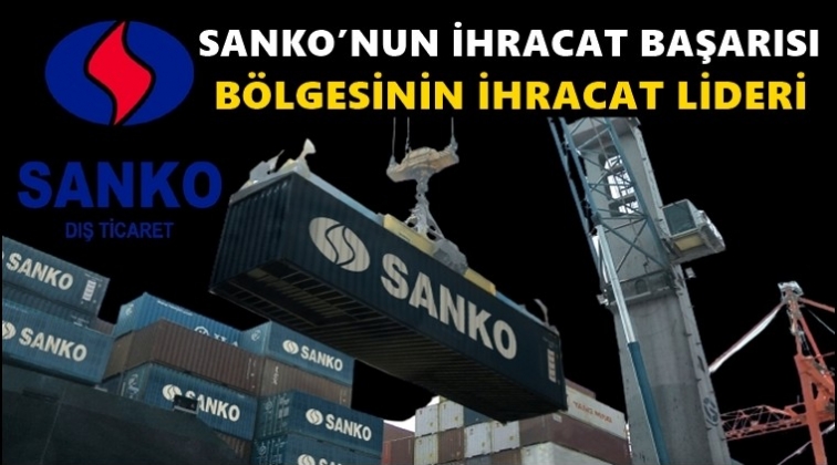 Sanko, ihracatta lider firma oldu...