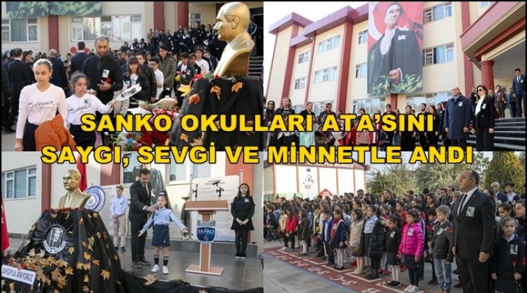 Sanko Okulları Ata'sını minnetle andı...