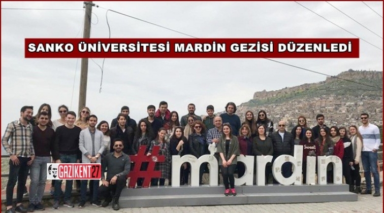 SANKO &Uuml;niversitesi'nden Mardin&rsquo;e gezi