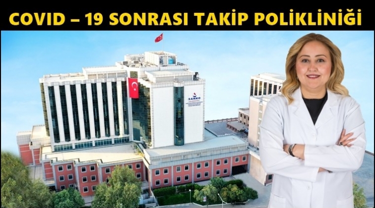 Sanko'dan Covid-19 Takip Polikliniği...