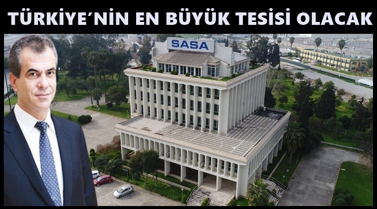 Sasa'dan 935 milyon dolarlık dev yatırım...