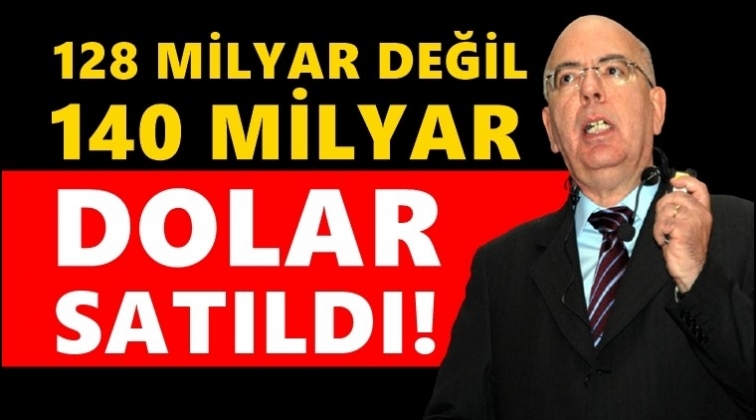 Satılan gerçek rezerv 128 milyar dolar değilmiş...