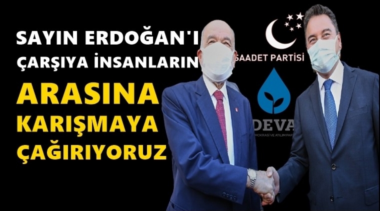 Sayın Erdoğan’ı çarşıya çağırıyoruz...