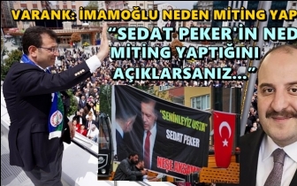 'Sedat Peker'in neden miting yaptığını açıklarsan...'