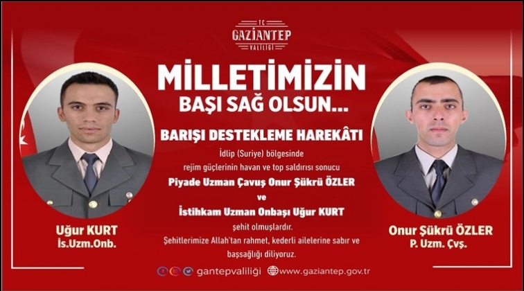 Gaziantep'e 2 şehit ateşi birden düştü!