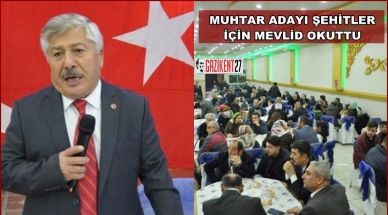 Şehitler i&ccedil;in Mevlid-i Şerif okuttu