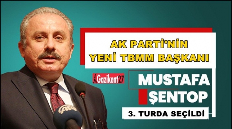 Şentop TBMM Başkanı se&ccedil;ildi