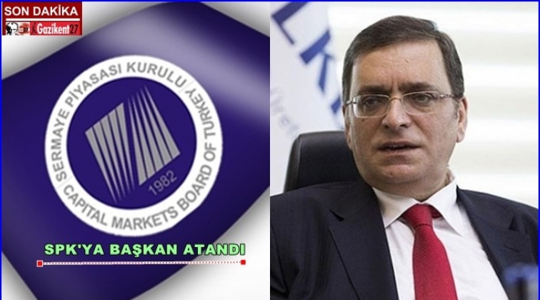 Sermaye Piyasası Kuruluna Başkan atandı