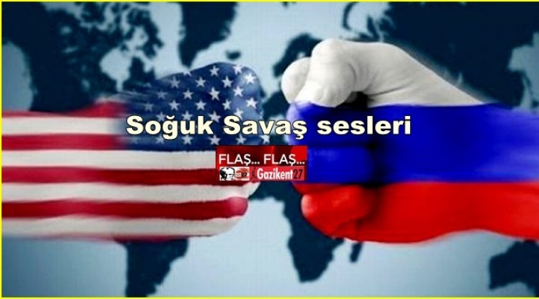 Soğuk Savaş sesleri!..