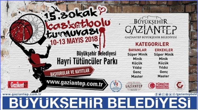 Sokak Basketbolu Turnuvası başvuruları başladı