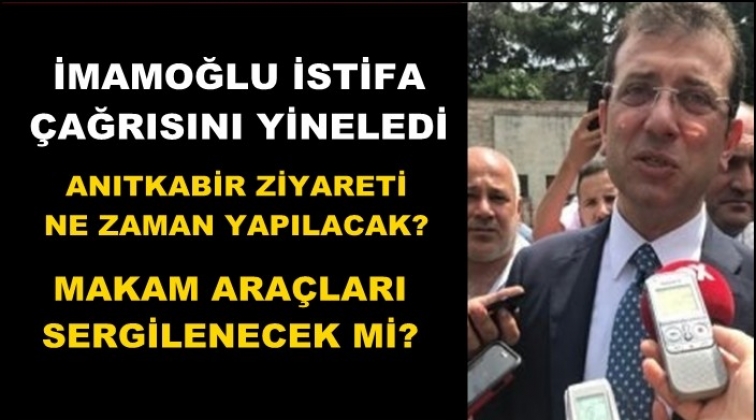 Son dakika: İmamoğlu istifa çağrısı yaptı!