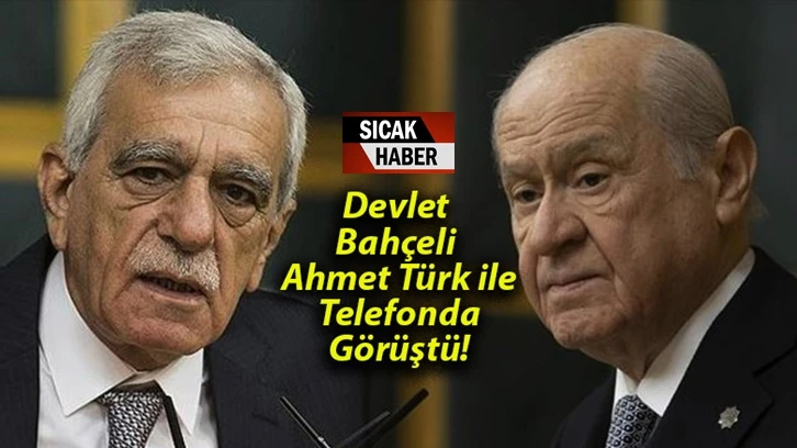 Son Dakika... Bahçeli'den Ahmet Türk'e tebrik telefonu