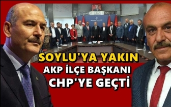 Soylu'ya yakın isim CHP'ye katıldı!