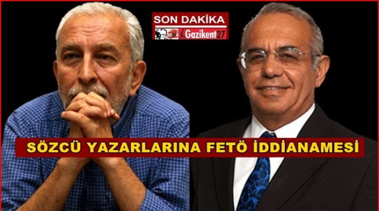 S&ouml;zc&uuml; yazarlarına 'FET&Ouml;'ye yardım' su&ccedil;laması