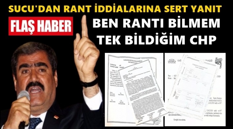 Sucu'dan imar rantı iddialarına yanıt