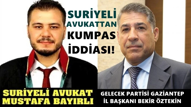 Suriyeli avukattan 'kumpas kuruldu' iddiası...